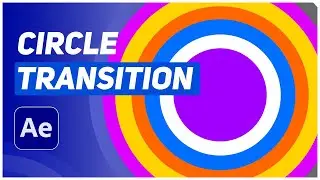 Simple Circle Transition - Adobe After Effect CC 2023