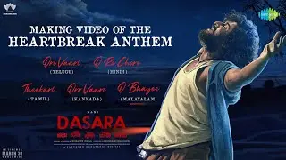 Ori Vaari - Song Making | Dasara | Nani | Keerthy Suresh | Santhosh Narayanan | Srikanth Odela