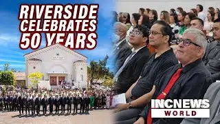 INC in Riverside Reaches 50th Anniversary Milestone | INC News World