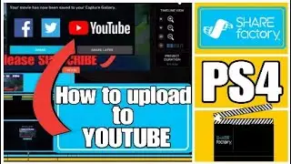 How to upload videos from SHAREFACTORY to YOUTUBE 2020 (Free and Easy)