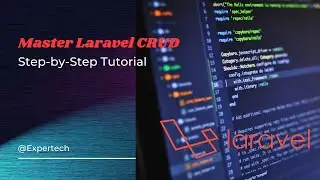 Master Laravel CRUD Operations: Part 1 - Step-by-Step Tutorial