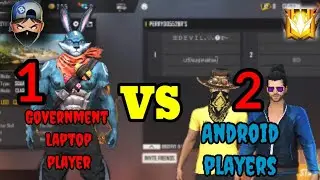 💻Government Laptop player🎯 VS two pro players📱📱