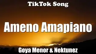 Ameno Amapiano (Remix) - Goya Menor & Nektunez (Ha! You want to bam ba) (Lyrics) - TikTok Song