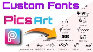 How to add custom fonts in PicsArt || PicsArt fonts