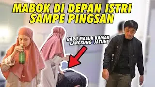 MABOK DEPAN ISTRI SAMPE PINGSAN! REAKSINYA EPIC!!