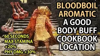 ELDEN RING - BLOODBOIL AROMATIC BODY BUFF PERFURMER'S COOKBOOK 2 LOCATION IN SHADED CASTLE