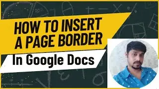 How to insert a page border in Google Docs | Add page border Google Docs