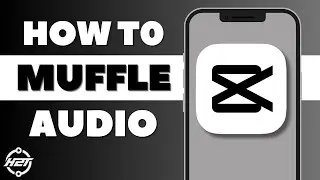 How to Muffle Audio in CapCut