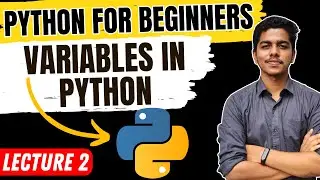 Variables in Python | What are Variables in Python | Aniket Mane | Lecture 2 