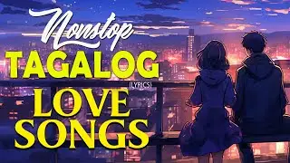 Best OPM Love Songs 2024 With Lyrics 🌟 opm chill songs 🌟 353 092726
