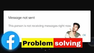 facebook massage not sent | this person is not received massage right now facebook