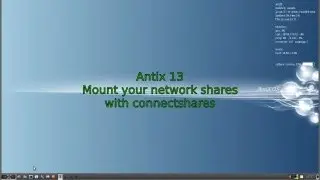 Antix 13 - connectshares, spacefm, and multiple network share configurations