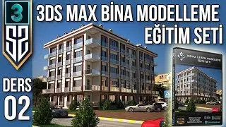 3ds Max ile Bina Modelleme Eğitim Seti Dersi 02