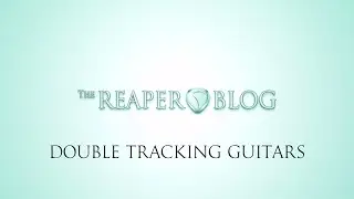 Double tracking guitars