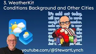 3.  WeatherKit: Conditions Backgrounds and Other Cities