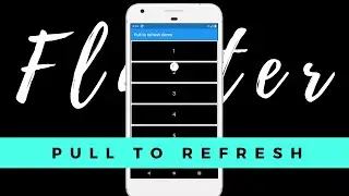 Flutter Pull To Refresh Package Demo | Flutter Tutorials | Flutter Packages