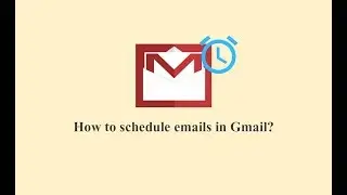 how to schedule an email in gmail