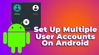 How to Set up Multiple User Accounts on Android❗(2024) (Tutorial)✅