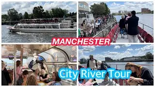 Manchester City River Cruise Tour 2024 / MediaCity Salford Quays / Manchester Uk 🇬🇧