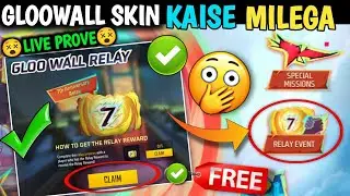 7th Anniversary Gloowall Ka skin Kaise Milega GLOO WALL RELAY New Gloowall Skin Kaise Le Gloowall ?