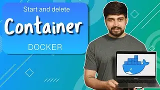 Start and delete a container | #Docker