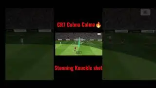 Calma Calma CR7 | Knuckle Shot | Freekick