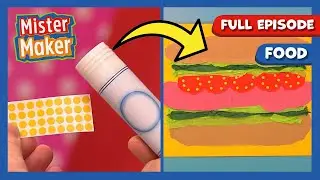 Mister Maker Arty Party 🎨 Series 1, Episode 21 | Food 🥪 | FULL EPISODE