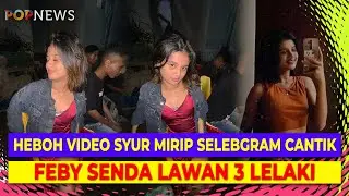 Selebgram Cantik Feby Senda Diterpa Isu Video Syur, Layani 3 Lelaki Sekaligus