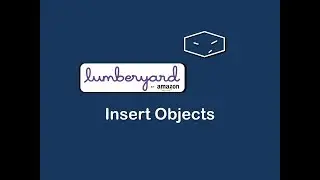 insert object in amazon lumberyard