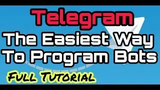 How To Create Programming Telegram Bot And Connecting it To The Server[Program]
