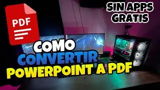 👉 Como CONVERTIR un POWERPOINT a PDF 🔥 SIN PROGRAMAS
