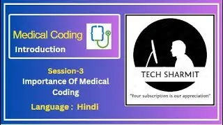 Importance of medical coding | medical coding for beginners |  cpc medical coding lecture |