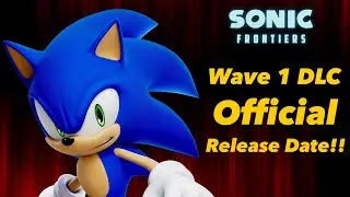 Sonic Frontiers Wave 1 DLC Official Release Date Announced