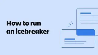 How to run an icebreaker | Confluence + MURAL | Atlassian