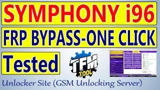 Symphony i96 FRP Bypass By TFM Tool