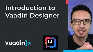 Introduction to Vaadin Designer with IntelliJ IDEA