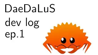 DaeDaLuS devlog ep-1