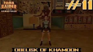 Tomb Raider I Remastered - Obelisk of Khamoon (No Commentary) [PC]