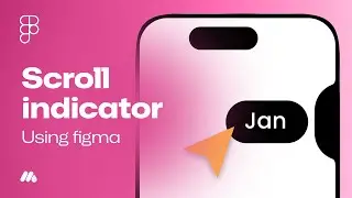 How to Create a Liquid Scroll Indicator in Figma | Inspired by iOS 18 | Step-by-Step | Tutorial