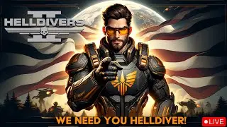 🔴 LIVE - Helldivers, to the CREEK! ! | Helldivers 2 Gameplay