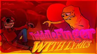 [FNF] TwiddleFinger WITH LYRICS - TwiddleFinger Mod Cover