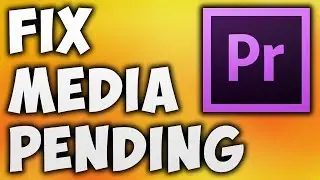 How To Fix Media Pending In Adobe Premiere Pro CC - Solve Media Pending Error In Adobe Premiere Pro