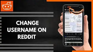 How To Change Username On Reddit