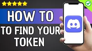 How To Find Your Discord Token