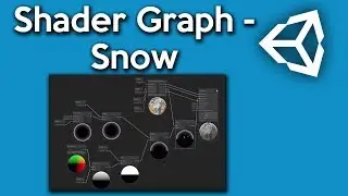 Unity Shader Graph - How to make a Snow Shader
