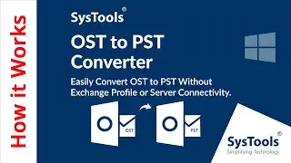 Convert OST to PST File Using SysTools OST to PST Converter Software | Verified Tool