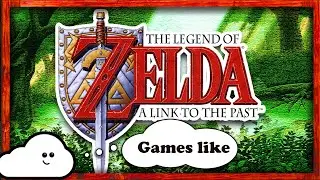 5 Games Like The Legend of Zelda - A Link to the Past