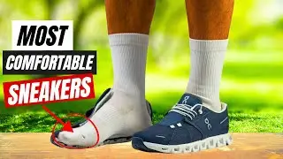 Top 7 Most COMFORTABLE Shoes for Men & Women [Don't Miss Out]