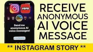 How to Receive Anonymous AI Voice Message From Instagram Story | FRFR AI Voice Messages (2023)