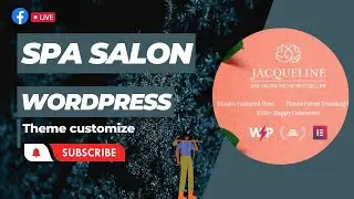 Jacqueline Spa Salon WordPress Theme Customize 2023